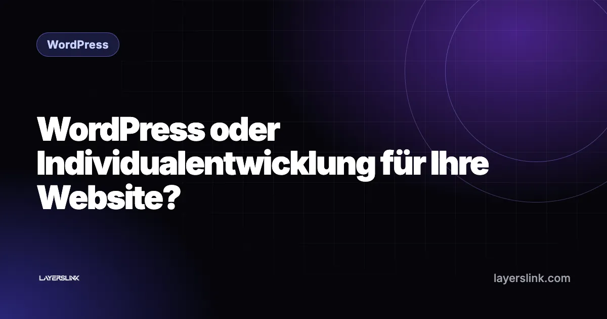 WordPress oder Individualentwicklung für Ihre Website?